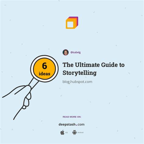 The Ultimate Guide to Storytelling .